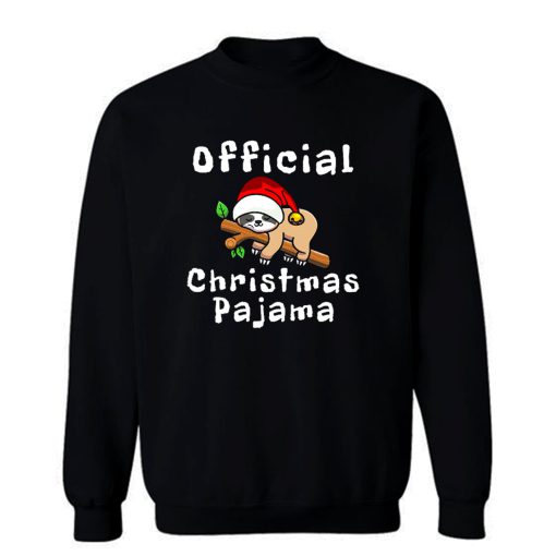 Official Christmas Pajama Sweatshirt