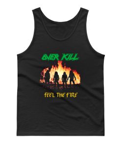 Overkill Feel The Fire 1985 Tank Top