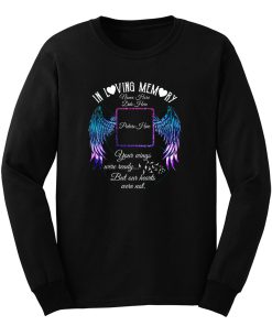 Personalized Name Picture In Loving Memory Long Sleeve