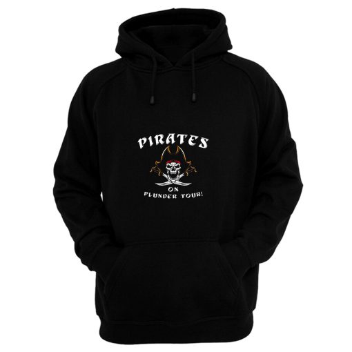 Pirates On Plunder Tour Hoodie