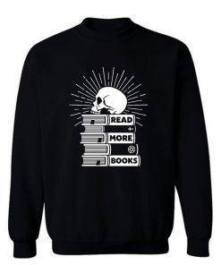 Read More Books Sweatshirt