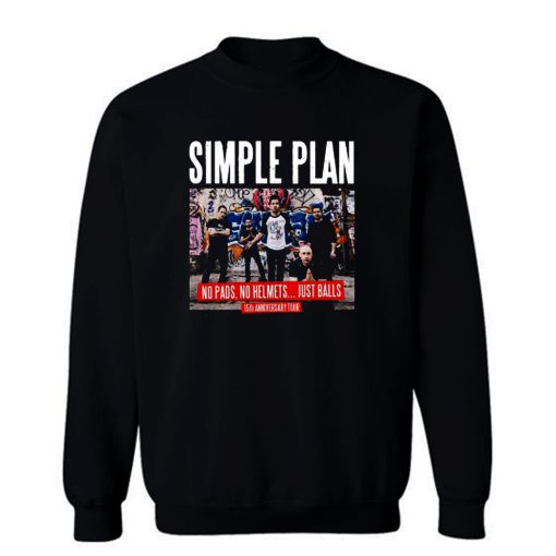 Simple Plan 15th Anniversary Tour 2017 Sweatshirt