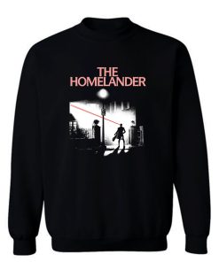 The Homelander Sweatshirt