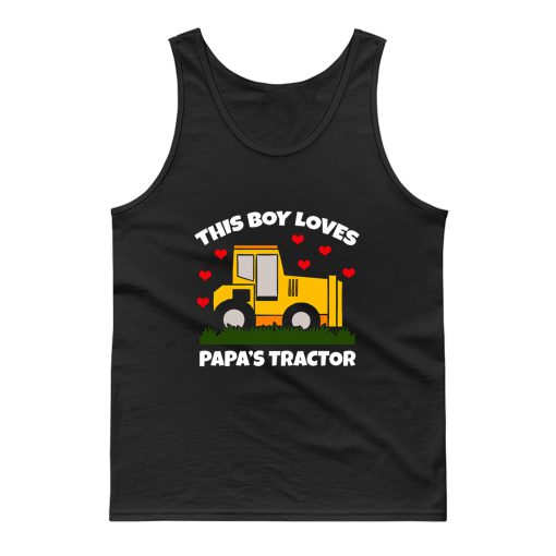 This Boy Loves Papas Tractor Tank Top