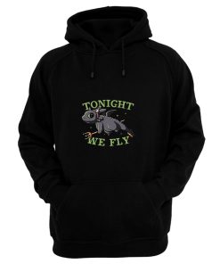 Tonight We Fly Funny Cute Spooky Hoodie