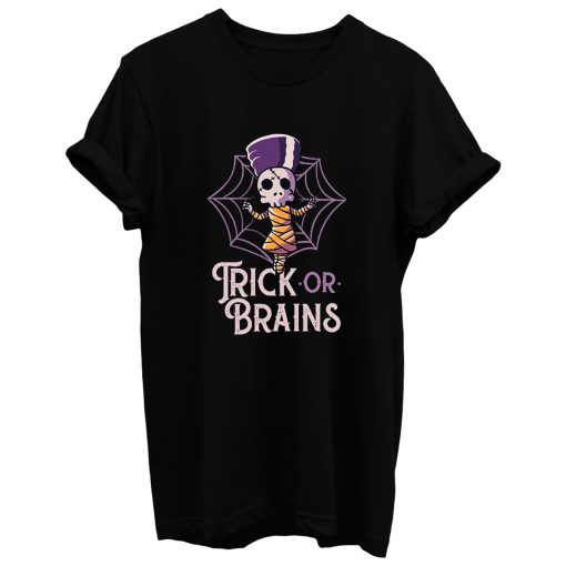 Trick Or Brains Funny Cute Spooky T Shirt