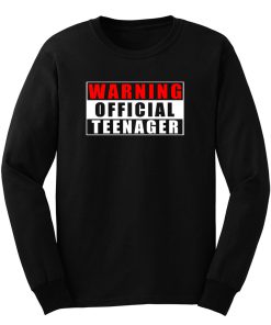 Warning Official Teenager Long Sleeve