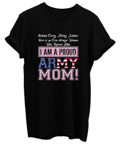 A Proud Army Mom T Shirt