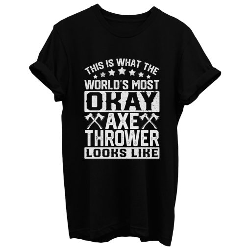 Axe Throwing T Shirt