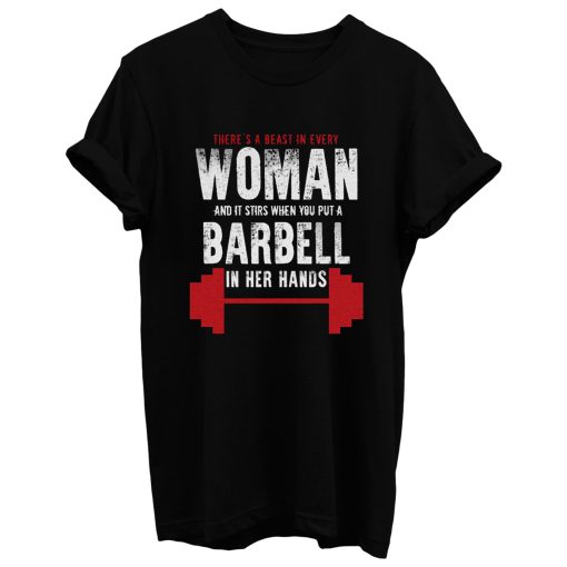 Beast In Every Woman T Shirt