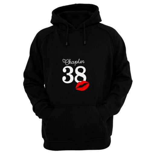 Chapter 38 Age Hoodie