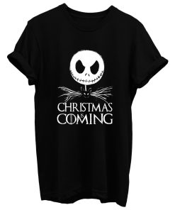 Christmas Is Coming T Shirt