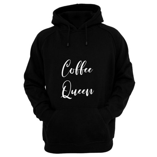 Coffee Queen Hoodie