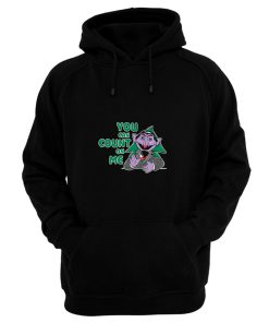 Count On Me Hoodie