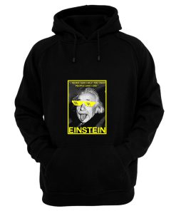 Einstein Said Hoodie