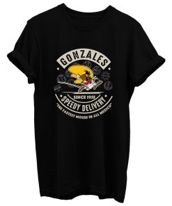 Gonzales Speedy Delivery Service T Shirt