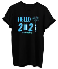 Hello 2021 Nurse Life T Shirt