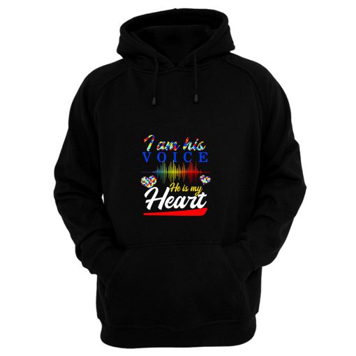 I Am His Voice He Is My Heart Hoodie