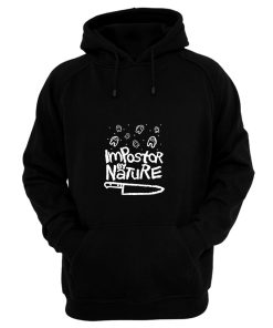 Impostor By Nature V Hoodie