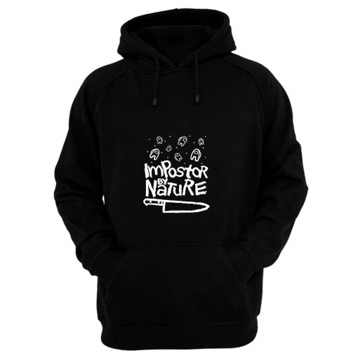 Impostor By Nature V Hoodie