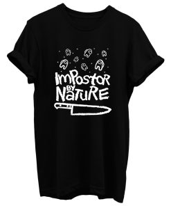 Impostor By Nature V T Shirt