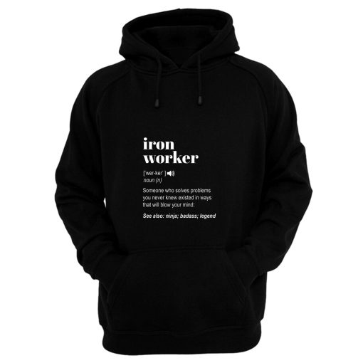 Iron Worker Hoodie