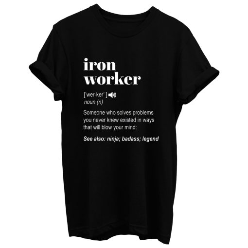 Iron Worker T Shirt