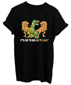 Its Ok To Be Different Dinosaur Autism Awareness T Shirt