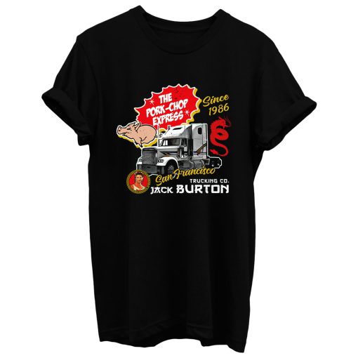Jack Burton Pork Chop Express T Shirt