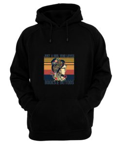 Just A Girl Who Loves Books And Tattoos Vintage Hoodie