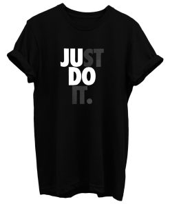 Justdoit T Shirt