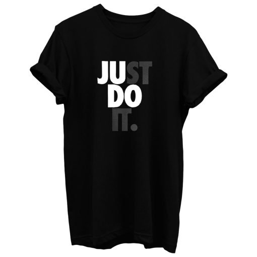 Justdoit T Shirt