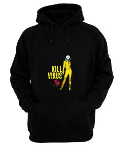 Kill Virus Hoodie