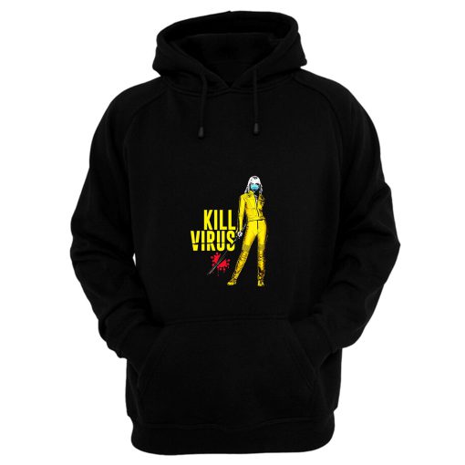 Kill Virus Hoodie