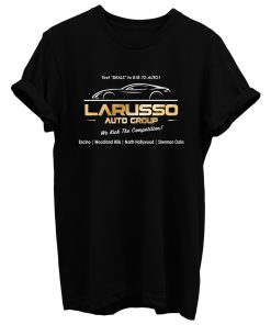 Larusso Auto Group Billboard T Shirt