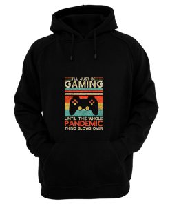 Pandemic Gaming Hoodie
