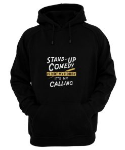 Stand Up Comedian Hoodie
