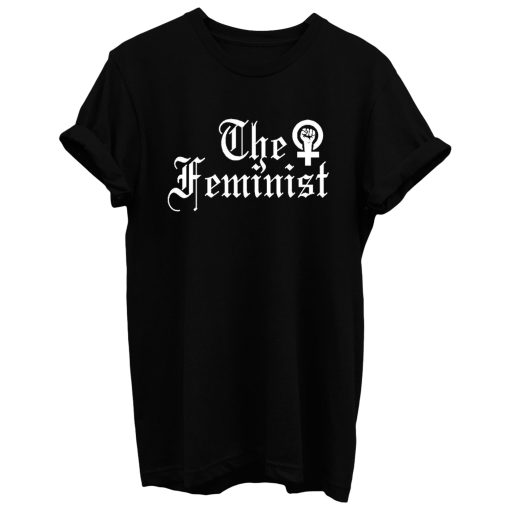 The Feminist T Shirt