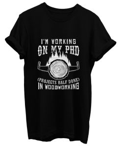 Woodworker Carpenter T Shirt