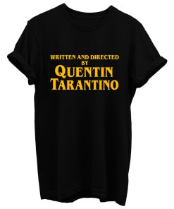 Written And Directed By Quentin Tarantino Long Sleeve T Shirt