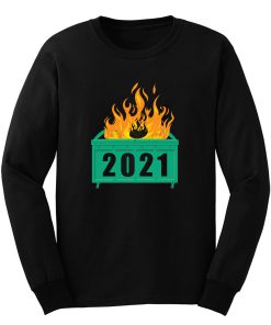 2021 Dumpster Fire Long Sleeve