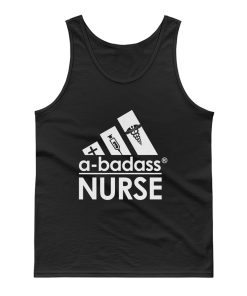 A Badass Nurse Tank Top