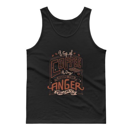 A Cup Of Coffee A Day Tank Top
