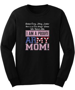A Proud Army Mom Long Sleeve