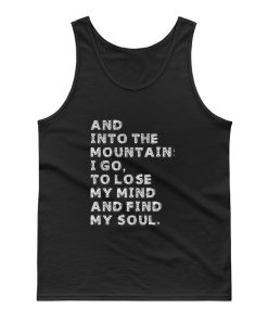 And Into The Mountains Tank Top
