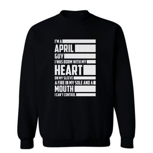 April Guy Sweatshirt