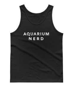 Aquarium Nerd Tank Top
