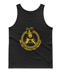 Are You Looking For Trouble Tank Top