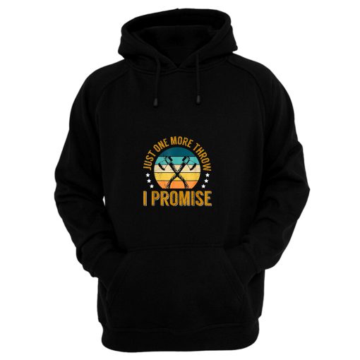 Axe Throwing Competition Quote For A Hatchet Thrower Hoodie
