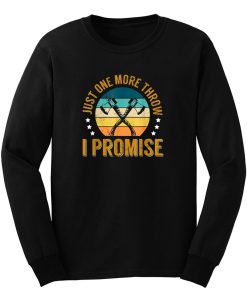 Axe Throwing Competition Quote For A Hatchet Thrower Long Sleeve